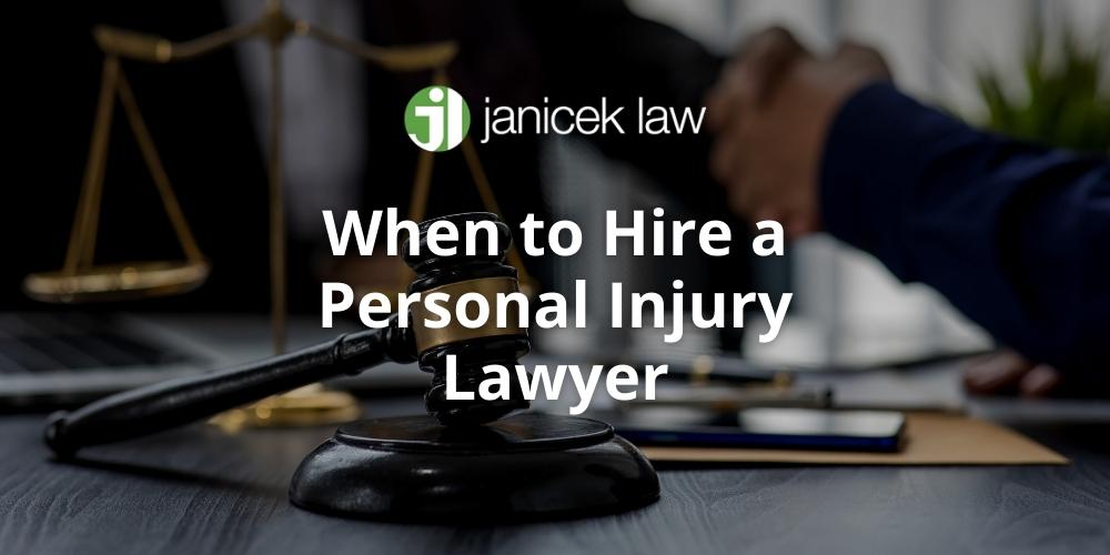 when to hire a personal injury lawyer