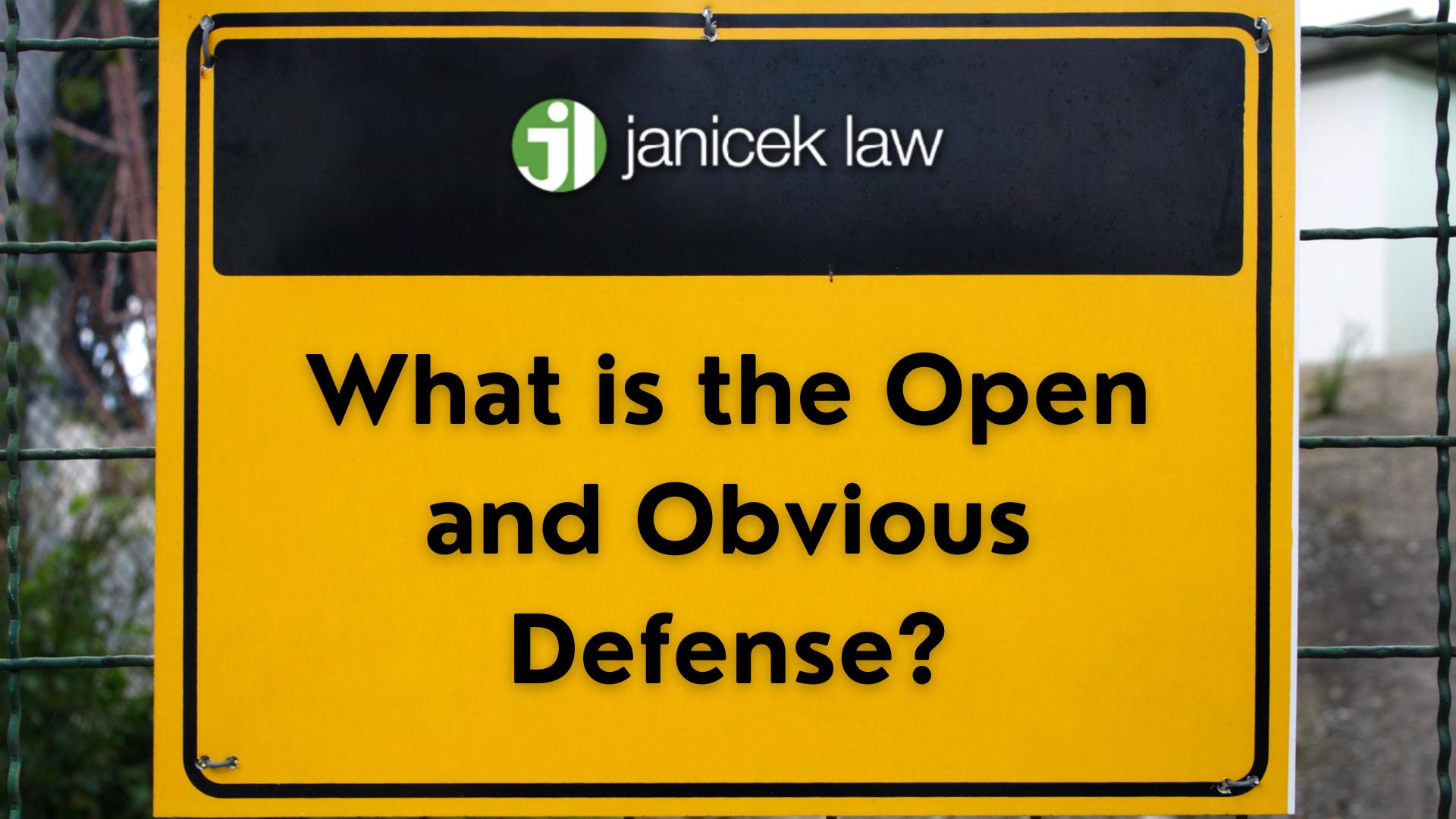 open and obvious defense
